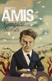 Cover of Complete Stories by Kingsley Amis