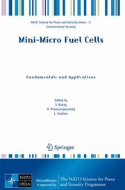 Front cover of Minimicro Fuel Cells Fundamentals And Applications by Sadik Kakag