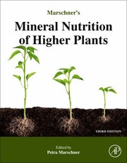 Front cover of Marschners Mineral Nutrition of Higher Plants  3rd Edition by Petra Marschner