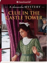 Front cover of Clue In The Castle Tower by Sarah Masters Buckey