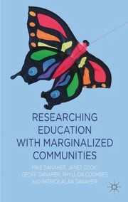 Front cover of Researching Education With Marginalized Communities by Janet Cook