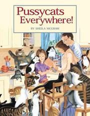 Front cover of Pussycats Everywhere! by Sheila McGraw
