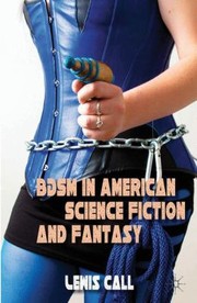 Front cover of Bdsm In American Science Fiction And Fantasy by Lewis Call