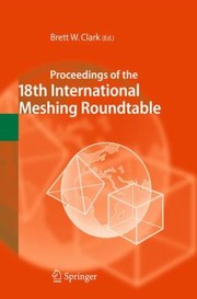 Front cover of Proceedings Of The 18th International Meshing Roundtable by Brett W. Clark