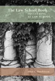 Cover of The law school book by Allan C. Hutchinson