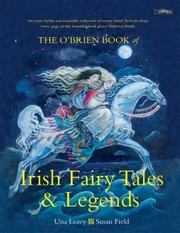 Front cover of The Obrien Book Of Irish Fairy Tales And Legends by Susan Field