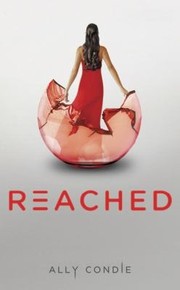 Cover of Reached (Matched Trilogy, Book 3) by Ally Condie