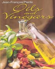 Front cover of Oils & Vinegars Cookbook by J. Plante
