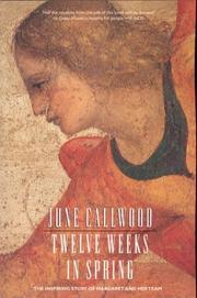 Cover of Twelve Weeks in Spring by June Callwood