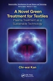 Front cover of A Novel Green Treatment for Textiles
            
                Sustainability by C. W. Kan