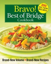 Cover of Bravo Best of Bridge Cookbook
            
                Best of Bridge Cookbooks by Sally Vaughan-Johnston