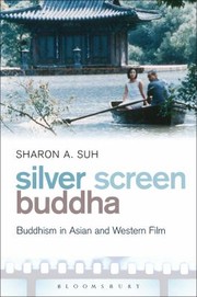 Cover of Silver Screen Buddha by Sharon A. Suh