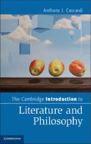 Front cover of The Cambridge Introduction To Literature And Philosophy by Anthony J. Cascardi