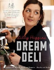 Cover of Lilly Higgins Dream Deli by Lilly Higgins
