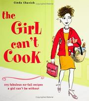 Front cover of The Girl Can't Cook by Cinda Chavich