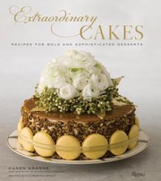 Cover of Extraordinary Cakes Recipes For Bold And Sophisticated Desserts by Karen Krasne