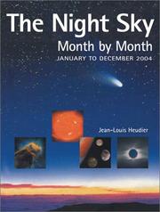 Front cover of The night sky month-by-month by J. L. Heudier