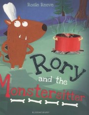 Front cover of Rory And The Monstersitter by Rosie Reeve