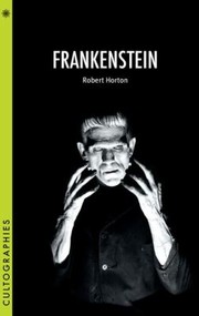 Cover of Frankenstein by Robert Horton