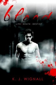 Cover of Blood by K. J. Wignall