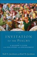Front cover of Invitation To The Psalms A Readers Guide For Discovery And Engagement by Karl Jacobson