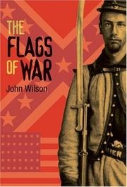 Cover of The flags of war by Wilson, John
