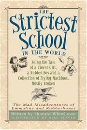 Front cover of The Strictest School in the World by Howard Whitehouse