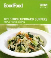Cover of Good Food 101 Storecupboard Suppers by Barney Desmazery