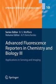 Front cover of Advanced Fluorescence Reporters In Chemistry And Biology by A. Harmelin
