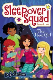 Cover of The New Girl by P. J. Denton
