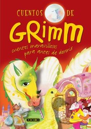 Front cover of Cuentos de Grimm by Gebrüder Grimm [Brothers Grimm]