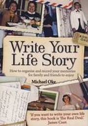 Cover of Write Your Life Story 4th Edition by Michael Oke
