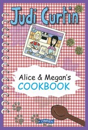Cover of Alice Megans Cookbook by Judi Curtin