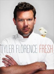 Cover of Tyler Florence Fresh by Tyler Florence