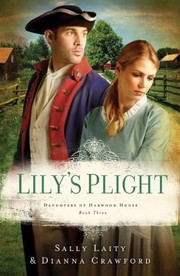 Cover of Lilys Plight by Dianna Crawford