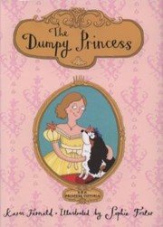 Cover of The Dumpy Princess by Karin Fernald