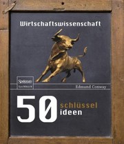 Front cover of 50 Schlsselideen Wirtschaftswissenschaft by Edmund Conway