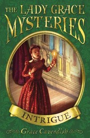 Cover of Intrigue by Grace Cavendish