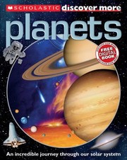 Front cover of Planets An Incredible Journey Through Our Solar System by Penelope Arlon