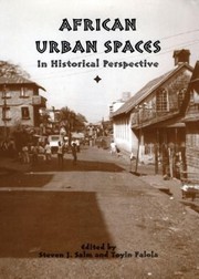 Front cover of African Urban Spaces In Historical Perspective by Toyin Falola