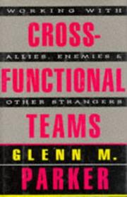 Cover of Cross-functional teams by Parker, Glenn M.
