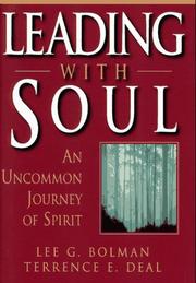 Front cover of Leading with soul by Lee G. Bolman