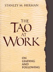 Cover of The Tao at work by Herman, Stanley M.