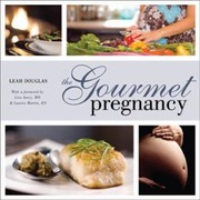 Front cover of The Gourmet Pregnancy by Jan Christilaw