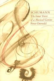 Cover of Schumann: the inner voices of a musical genius by Peter F. Ostwald