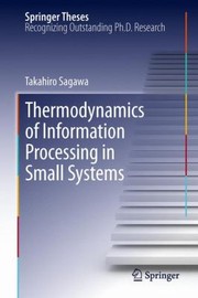 Cover of Thermodynamics Of Information Processing In Small Systems by Takahiro Sagawa