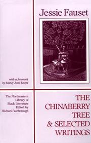 Cover of The chinaberry tree by Jessie Redmon Fauset
