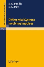 Cover of Differential Systems Involving Impulses by S. G. Deo