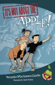 Cover of Its Not About The Apple by David Parkins