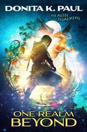 Front cover of One Realm Beyond by Donita K. Paul